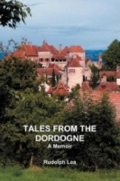 Tales From The Dordogne