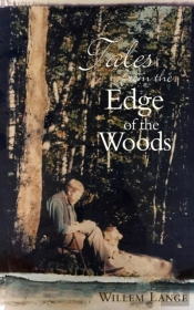 Tales From The Edge Of The Woods
