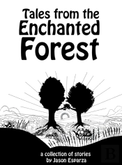 Tales From The Enchanted Forest