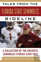 Tales From The Florida State Seminoles Sideline