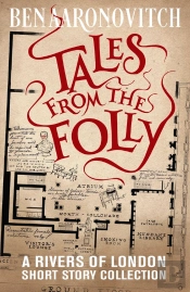 Tales From The Folly