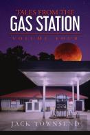 Tales From The Gas Station
