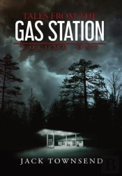 Tales From The Gas Station