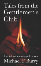 Tales From The Gentlemen'S Club