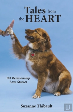 Bertrand.pt - Tales From The Heart - Pet Relationship Love Stories