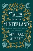 Tales From The Hinterland