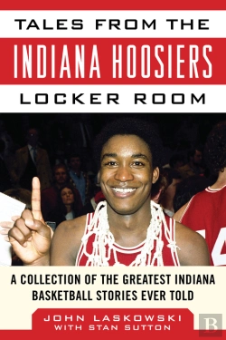 Bertrand.pt - Tales From The Indiana Hoosiers Locker Room
