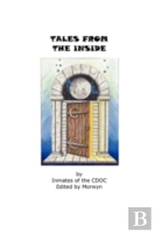 Tales From The Inside