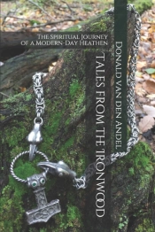 Tales From The Ironwood: The Spiritual J
