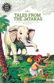 Tales From The Jatakas: With 'Monkey Stories'