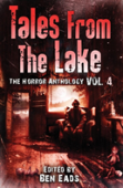 Tales From The Lake Vol.4