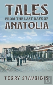 Tales From The Last Days Of Anatolia