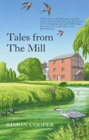 Tales From The Mill