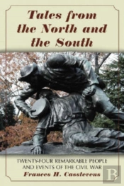 Tales From The North And The South