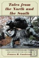 Tales From The North And The South