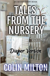 Tales From The Nursery - Diaper Version (Volume 1)