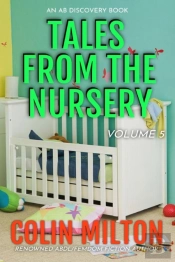 Tales From The Nursery (Vol 5)