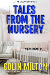 Tales From The Nursery - Volume 2