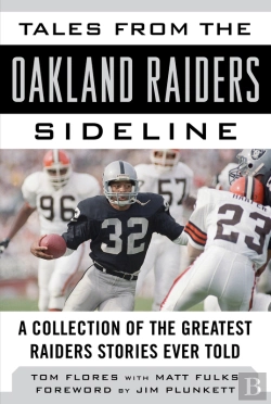 Bertrand.pt - Tales From The Oakland Raiders Sideline