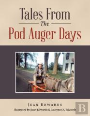 Tales From The Pod Auger Days