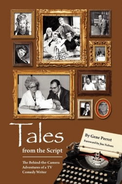 Bertrand.pt - Tales From The Script - The Behind-The-Camera Adventures Of A Tv Comedy Writer