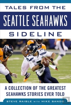 Bertrand.pt - Tales From The Seattle Seahawks Sideline