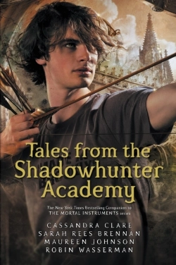 Bertrand.pt - Tales From The Shadowhunter Academy