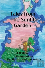 Tales From The Sunlit Garden