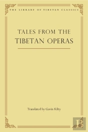 Tales From The Tibetan Operas