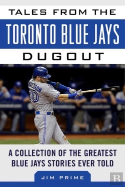 Bertrand.pt - Tales From The Toronto Blue Jays Dugout