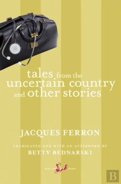 Bertrand.pt - Tales From The Uncertain Country And Other Stories