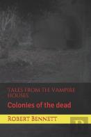 Tales From The Vampire Houses