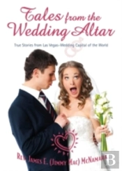 Tales From The Wedding Altar