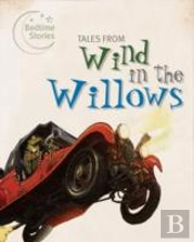 Tales From The Wind In The Willows