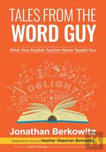 Tales From The Word Guy