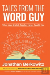 Tales From The Word Guy