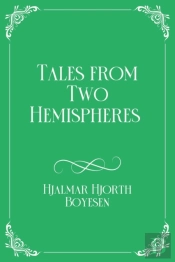 Tales From Two Hemispheres
