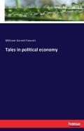 Tales In Political Economy