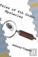 Tales Of 4th Grade Mysteries