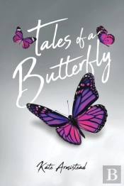 Tales Of A Butterfly