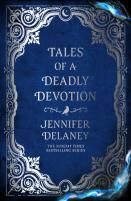 Tales Of A Deadly Devotion