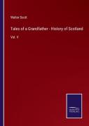 Tales Of A Grandfather - History Of Scotland