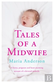 Tales Of A Midwife