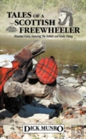 Tales Of A Scottish Freewheeler