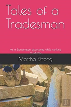Bertrand.pt - Tales Of A Tradesman: As One Stonemason Discovered While Working In Sydney