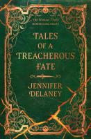 Tales Of A Treacherous Fate