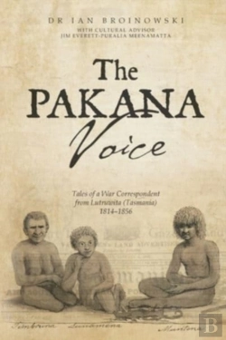 Bertrand.pt - Tales Of A War Correspondent From Lutruwita (Tasmania) 1814-1856