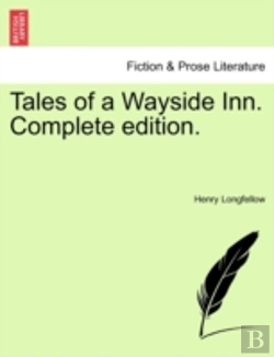 Bertrand.pt - Tales Of A Wayside Inn. Complete Edition.