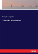 Tales Of A Wayside Inn