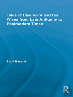 Bertrand.pt - Tales Of Bluebeard And His Wives From Late Antiquity To Postmodern Times
